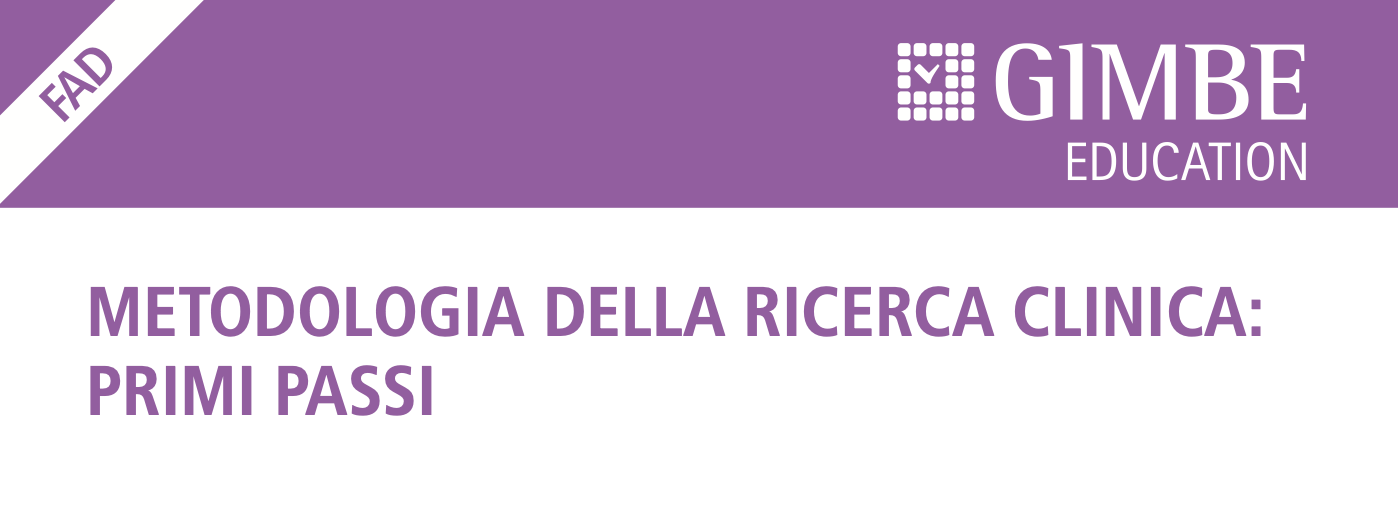 Metodologia della ricerca clinica: primi passi